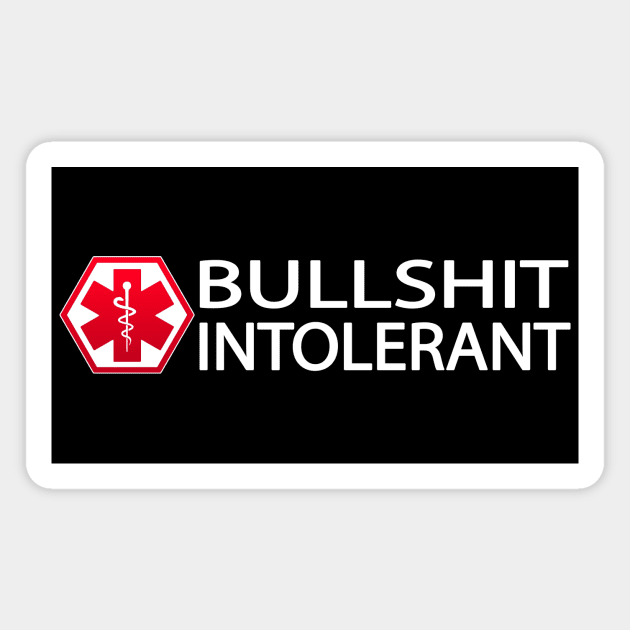 BullShit Intolerant Magnet by Destro